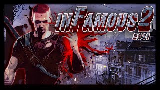 inFamous 2 - Сюжетные разборки | PS3