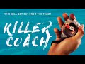 Killer Coach - Full Movie 
