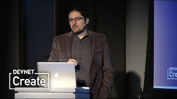 DevNet Create 2017: Cloud & DevOps – Apps meet Microservices [Part 1]