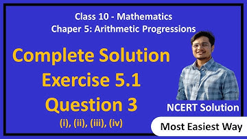 Class 10 (NCERT) | Mathematics Chapter 5 | (Ex 5.1, Que 3) Arithmetic Progressions | CBSE