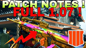 *NEW* BLACK OPS 4 1.07 UPDATE PATCH NOTES! TACTICAL RIFLES BUFF, SCORESTREAK CHANGES & MORE!