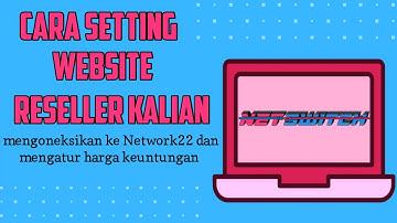 Cara setting Website reseller NetFlazz - mengkoneksikan API