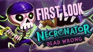 Minion Masters meets Slay the Spire? YES PLEASE! (Necronator: Dead Wrong First Look)