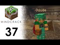 GUUDES CRACK AND RESTOCKING - Mindcrack Minecraft SMP EP37