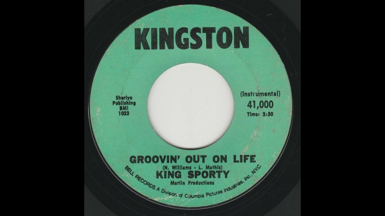 King Sporty Groovin' Out on Life (instrumental) 45 RPM 1971 Kingston