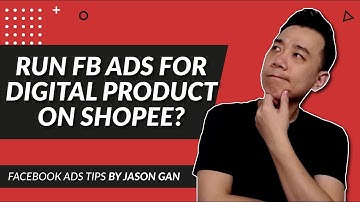 Running Facebook Ads for Digital Product on Shopee - Is it viable? (FB Ads for Shopee Tutorial)