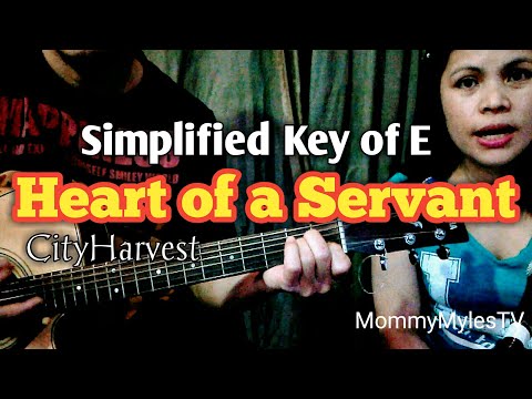 HEART OF A SERVANT | Open Chords | CityHarvest | Simplified Key of E Acoustic Guitar | MommyMylesTV™
