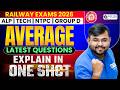 🚨 Railway Exams 2026 | Maths Average Latest Questions 💯 | Sahil Sir