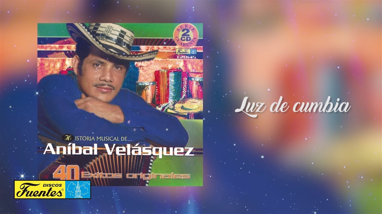 Watch Aníbal Velásquez - Luz de cumbia (Audio) | Discos Fuentes on YouTube