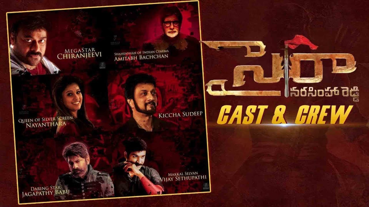 SYE RAA NARASIMHA REDDY Cast & Crew | Ram Charan | AR Rahman | 