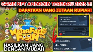 WATERFALL FARM!! APLIKASI PENGHASIL UANG | GAME NFT ANDROID 2023 screenshot 2