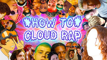 How to Cloud Rap // 7 Tips for Beautiful & Haunting Cloud Rap Beats