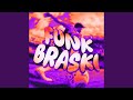 FUNK BRASKI Super Slowed 