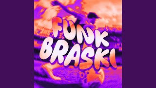 Funk Braski super Slowed