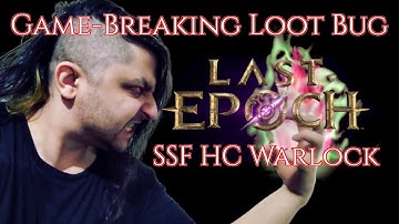 #LastEpoch Game-Breaking Loot #Bug (Possible Solution In Pinned Comment)