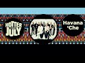 Capture de la vidéo Havana 'Che Live Session For Hotter Than July 2020 Online - 'Coquetona' (By Sonora Carruseles)