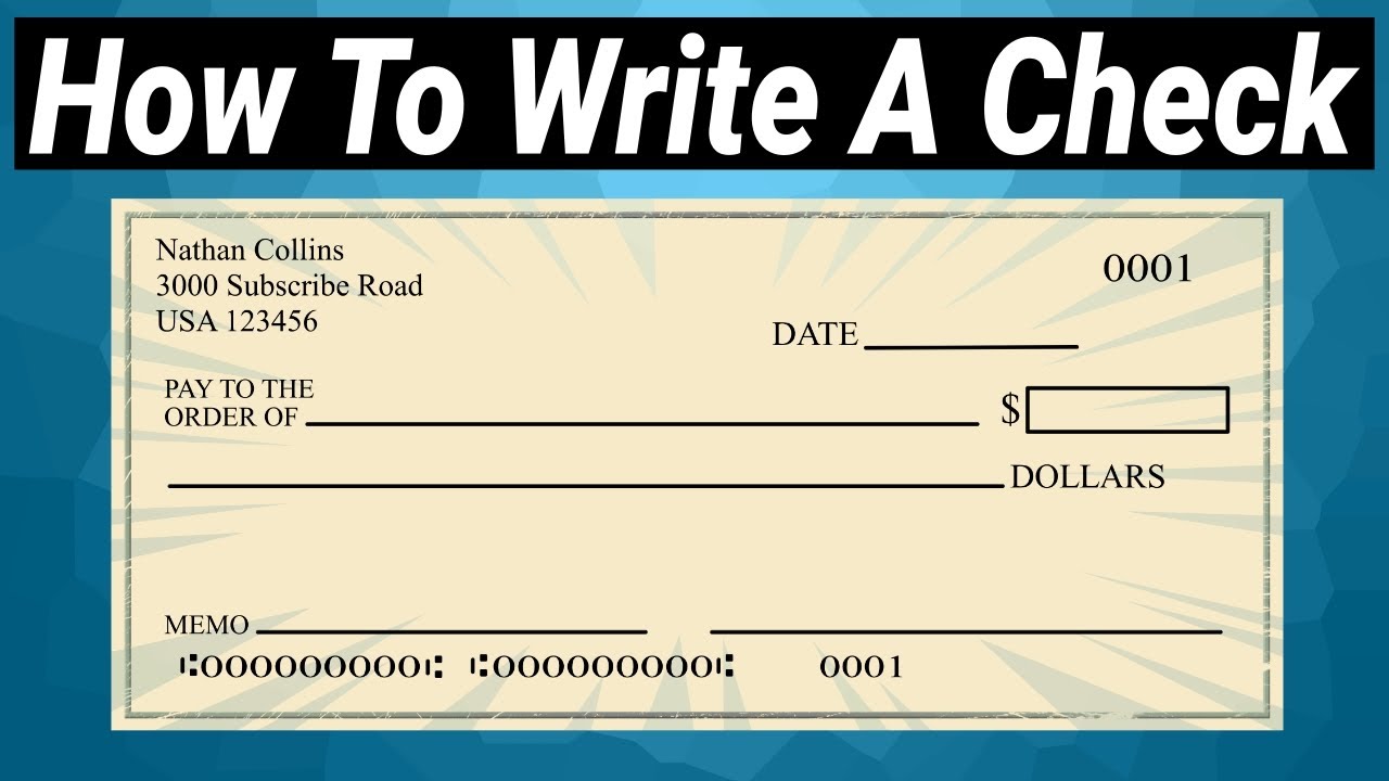 How to Write A Check: Fill Out A Check