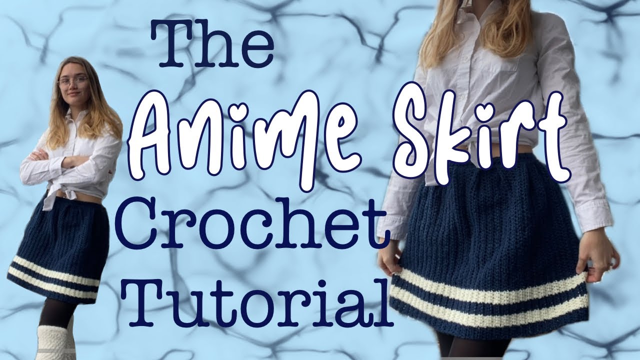Crochet Anime Skirt Tutorial! (And my whole design process!)