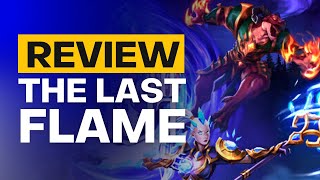 The Last Flame Review