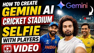 How to Create AI Cricket Stadium Selfie with Players | Gemini AI Photo Video Editing Tutorial screenshot 2