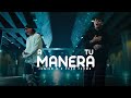 Junior H x Peso Pluma - A Tu Manera [ Letra / Lyric ]