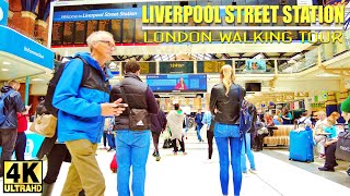 London Liverpool Street Train Station walking tour | 4K