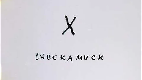 Chuckamuck - X