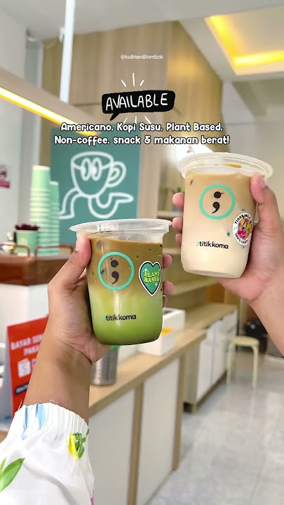 Titik Koma, coffee shop untuk para early riser di Mataram 🌞