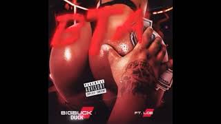 BTA (Bounce That Ass) (feat. LOE)
