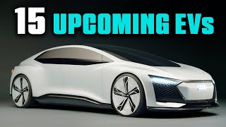 TOP NEW 15 ELECTRIC CARS COMING 2024 || Set to Revolutionize Auto Industry in 2024