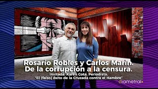 Rosario Robles y Carlos Marín. De la corrupción a la censura