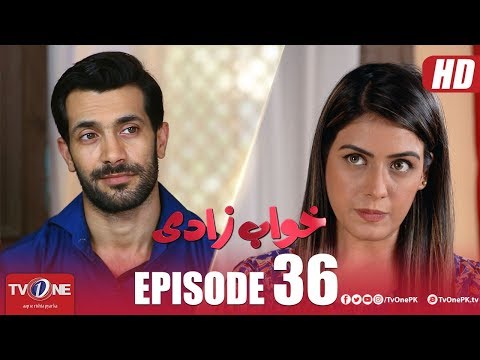 Khuwabzaadi — Episode 36