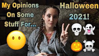 My Opinions On Some Stuff For Halloween 2021! (My FIRST Real Discussion Video…) ~ Taylor Klapak