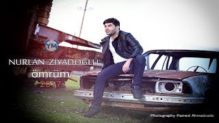 Nurlan Ziyadoglu - Omrum