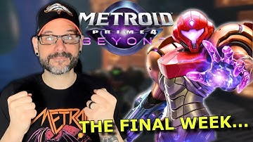 Metroid Prime 4 ONE WEEK COUNTDOWN - The journey so far...