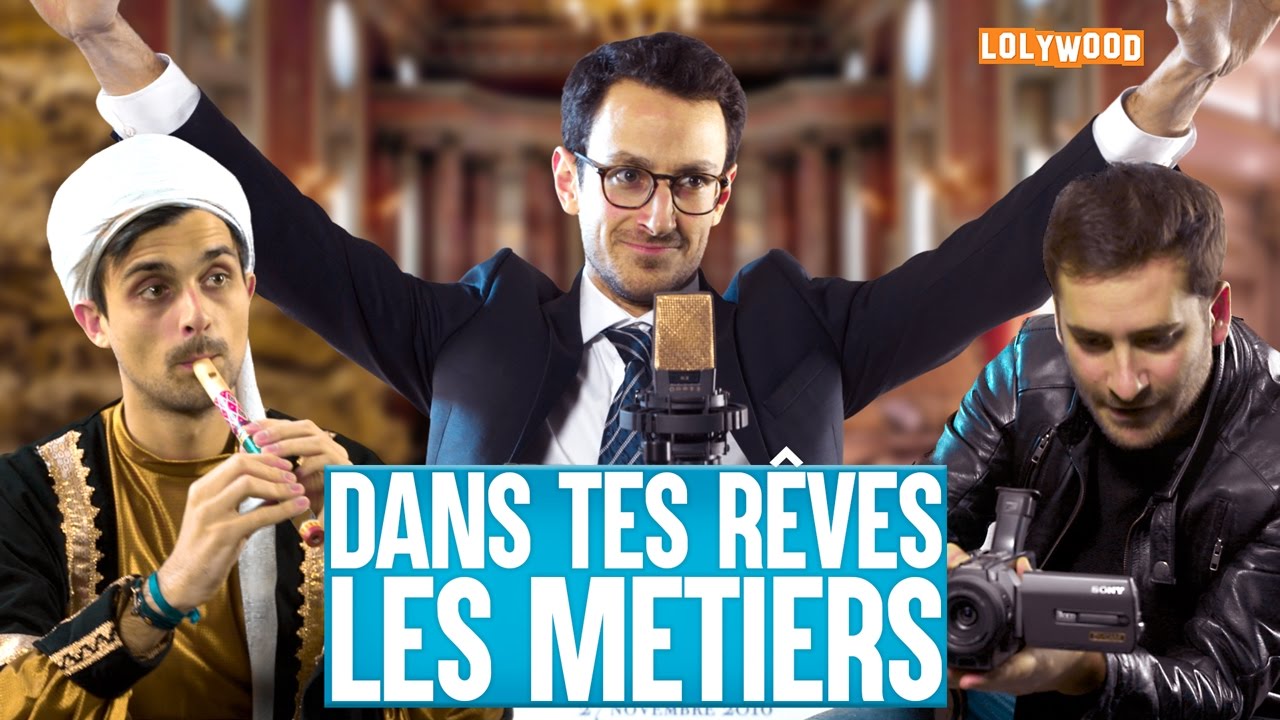 Dans tes rêves : Les métiers