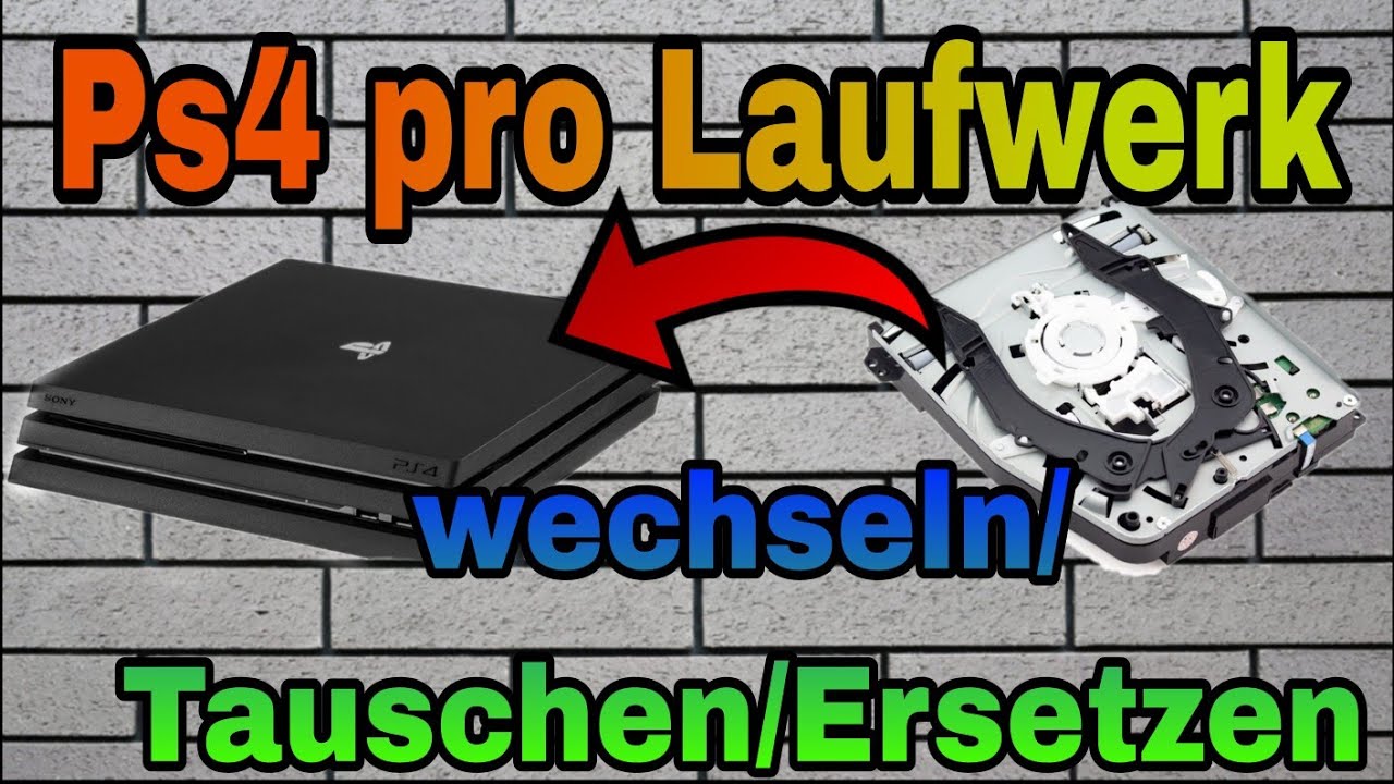 Ps4 Laufwerk Macht Komische Geräusche Und Liest Cd Nicht ps4 Pro ( Tutorial )Laufwerk & Wärmeleitpaste erneuern/ersetzen