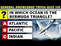 Ultimate General Knowledge Trivia Quiz - Episode 105 ❓ (50 Questions | 5 Topics)