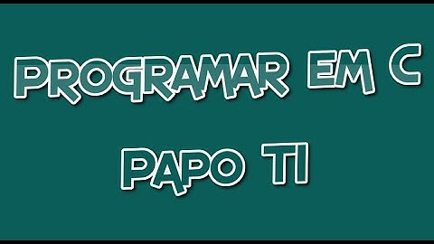 Programar em C - Variáveis Tipo float e char - Aula 6