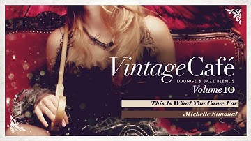 Thumbnail of This Is What You Came For - Calvin Harris´s song - New Vintage Café 2017 -  Lounge & Jazz Blends