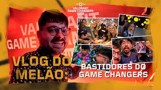 A HISTÓRICA FINAL DO GAME CHANGERS | VLOG DO MELÃO #15