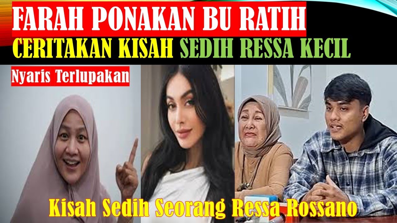 🔴TAK DISANGKA❗❗❗ BU FARAH PONAKAN BUNDA RATIH❗❗❗ BERKISAH TENTANG RESSA KECIL ❗❗❗HINGGA 24 TAHUN ❗❗❗