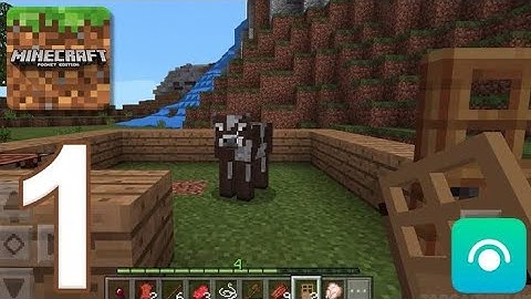 Minecraft: Pocket Edition - Gameplay Walkthrough Part 1 - (iOS,Android)