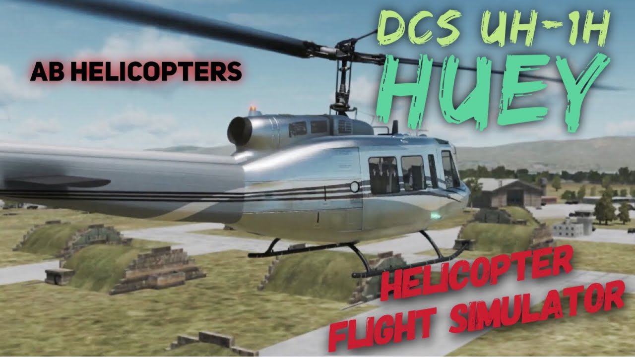 Helicopter Flight Simulator 2020 DCS World UH1 Huey YouTube