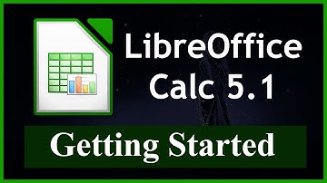 Getting Started - 1 - How-to use LibreOffice Calc (Free Office Suite)
