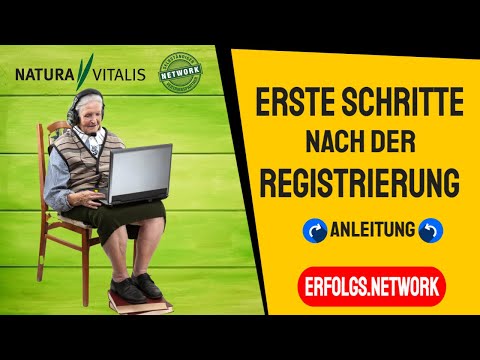 Natura Vitalis Partner Anleitung - Erste Schritte nach der Natura Vitalis Registrierung