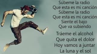 Subeme la radio - letra