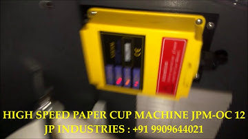 JP Industries high speed paper cup machine 90 PCs per min running  at customers factory