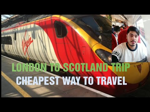 लंदन से स्कॉटलैंड की यात्रा | ट्रेन से यात्रा करने का सबसे सस्ता तरीका || जरूर देखो