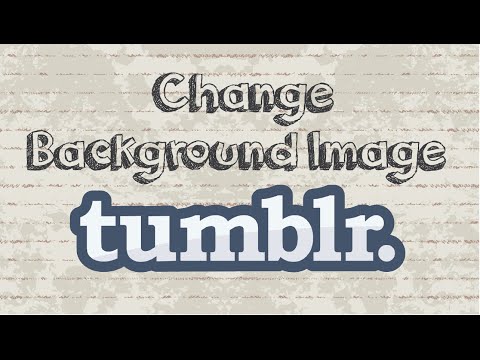 How to change background image on Tumblr blog